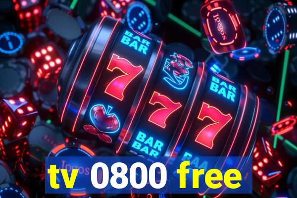 tv 0800 free